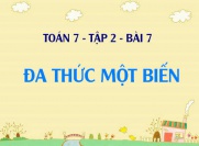Đa thức một biến là gì? Cách sắp xếp, tính giá trị đa thức...